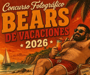 Bears de Vacaciones 2026: concurso de fotos para la comunidad bear de Barcelona