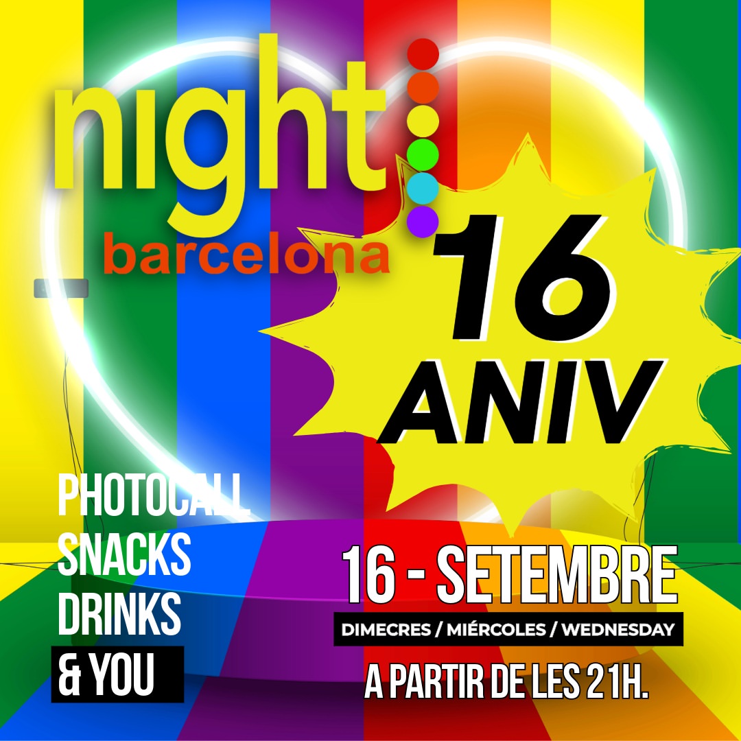 16th Anniversary of Night Barcelona